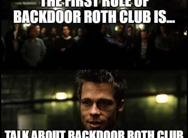 Backdoor Roth IRA Club